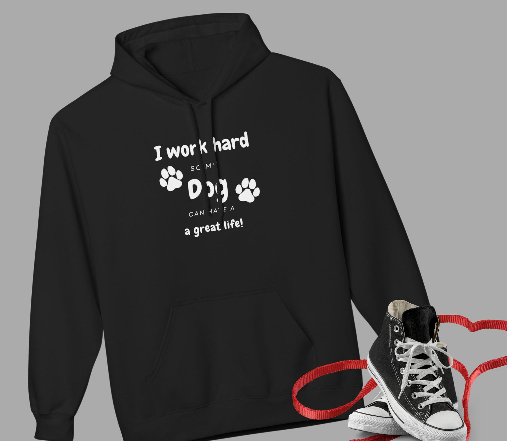 Dog Lover's Fleece Hoodie - "I Work Hard to Support My Dog"