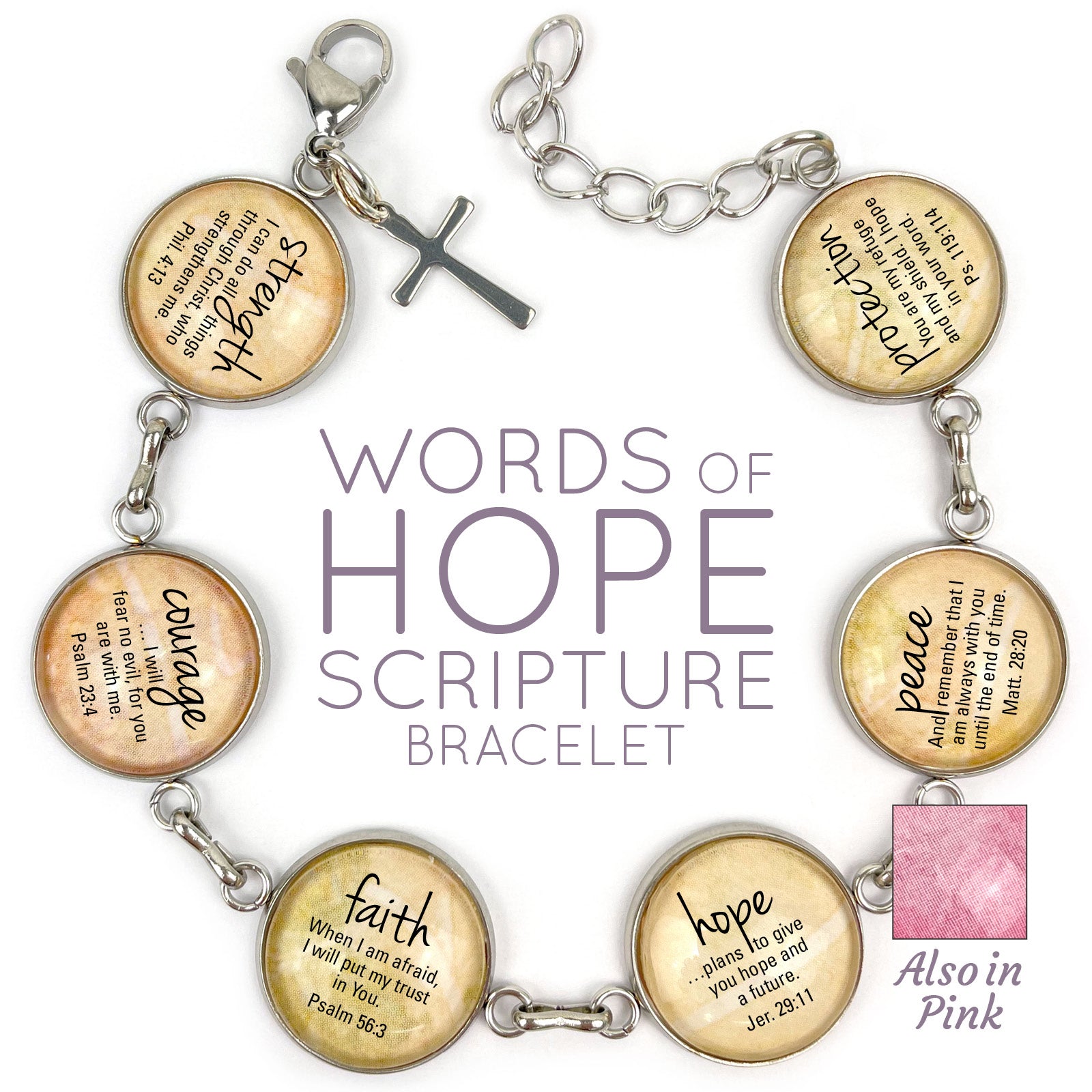A bracelet with glass charms featuring words of hope and corresponding scripture verses, displayed on a promotional graphic with a pink element labeled 'Also in Pink'.