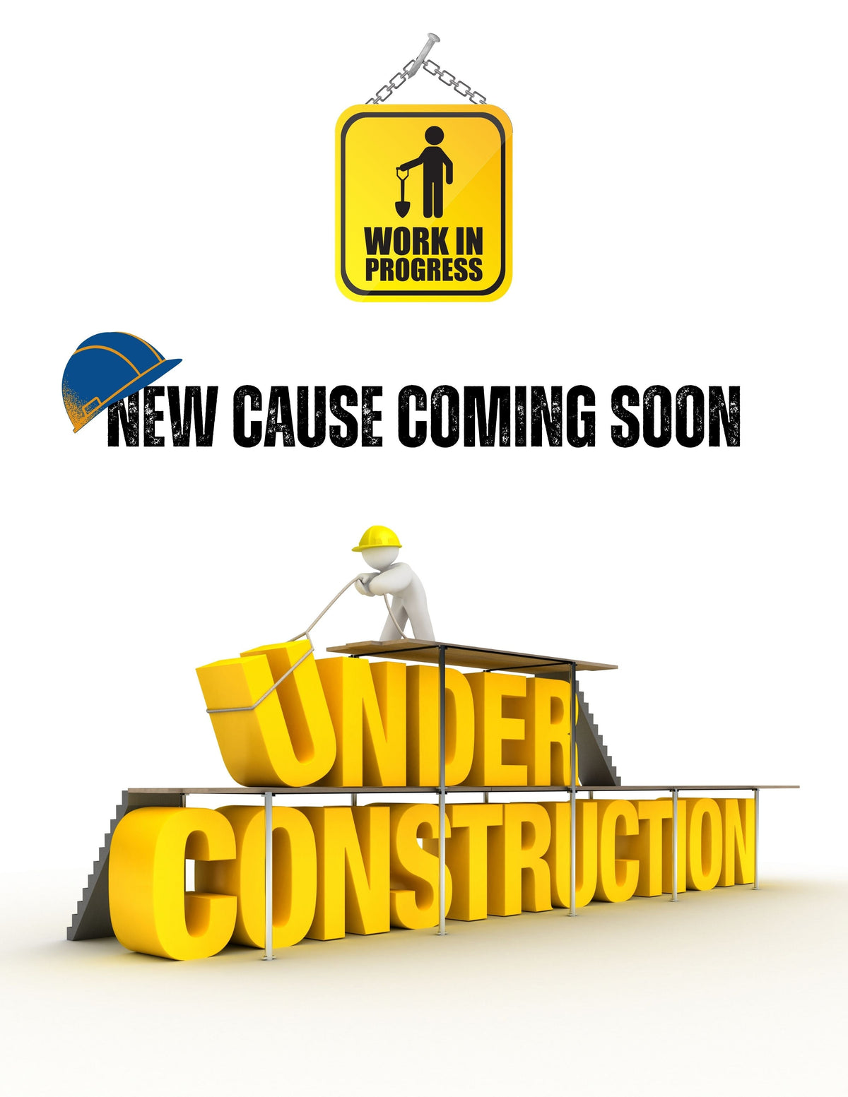 New Cause Coming Soon!