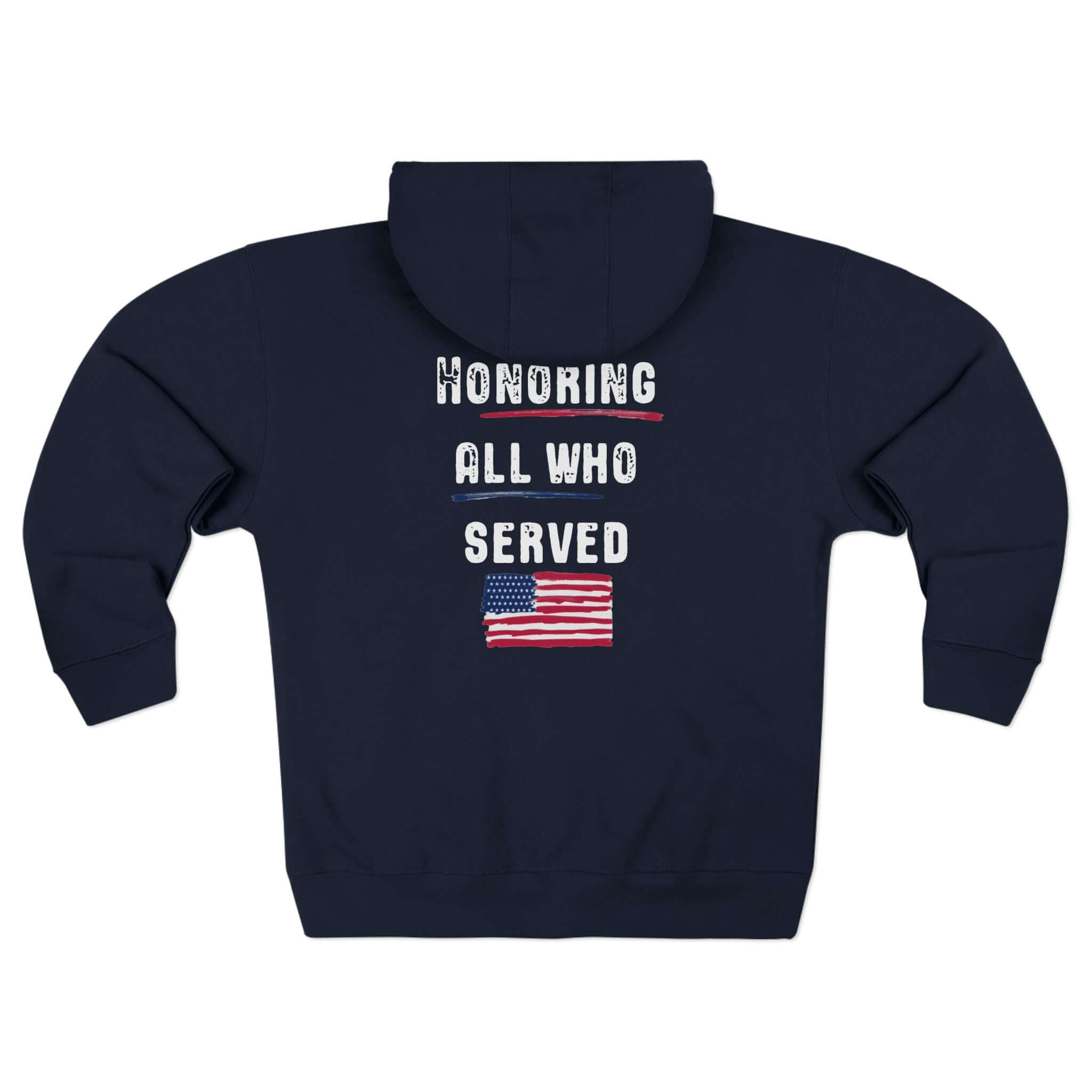 Navy blue hoodie with 'Honoring All Who Served' text and American flag on a white background