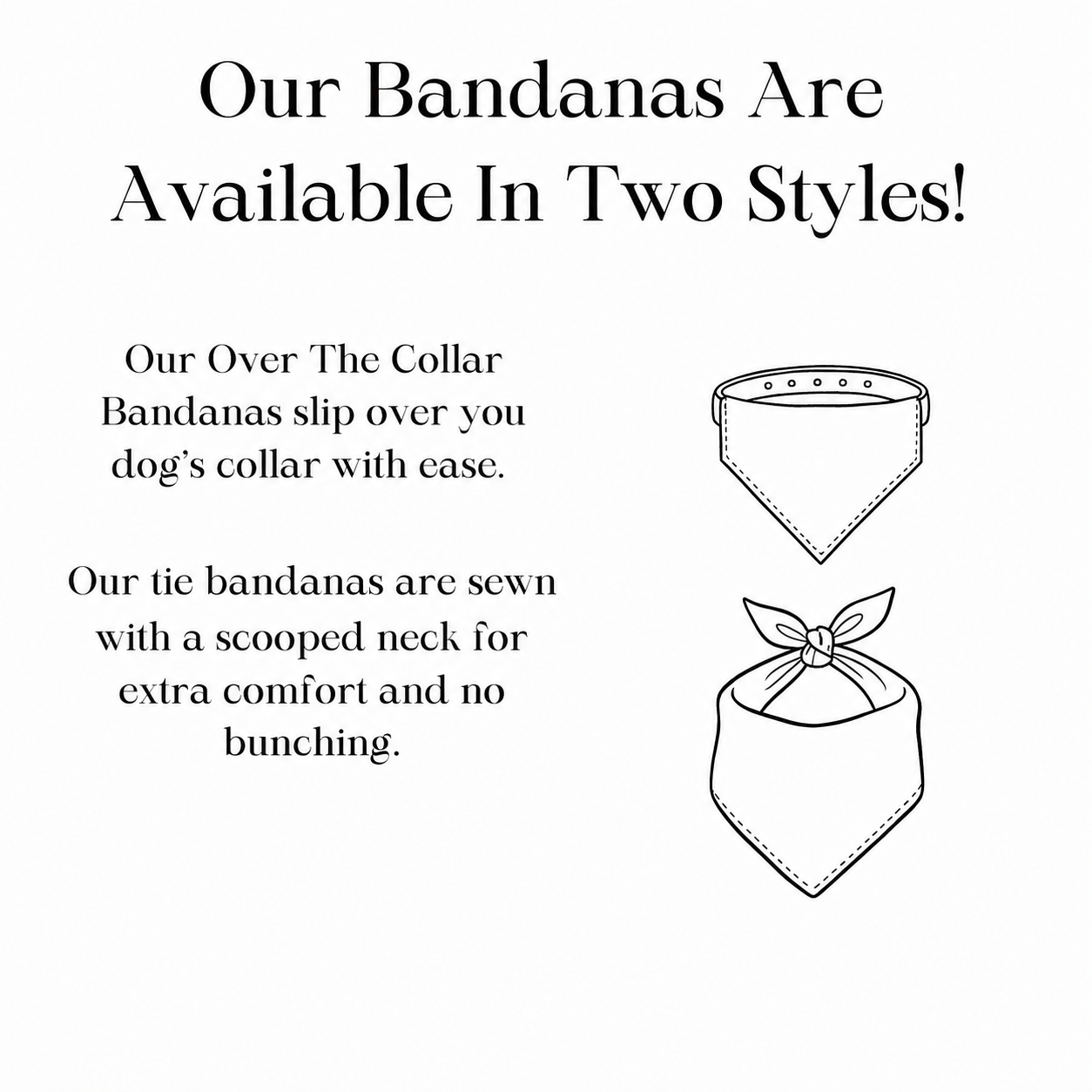 Dog bandana style comparison graphic showing over-the-collar and tie bandana options with illustrations and fit descriptions for pet owners.